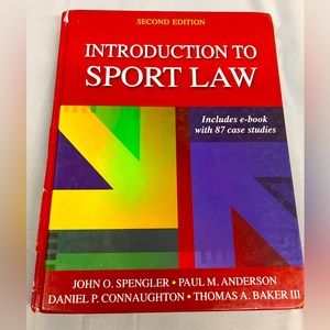 Introduction To Sport Law, Second Edition By John O. Spengler, Paul M.Anderson